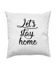 Lets stay home
